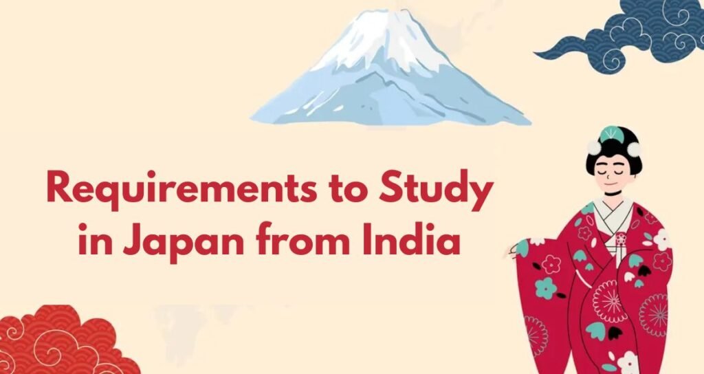 Requirements to Study in Japan from India