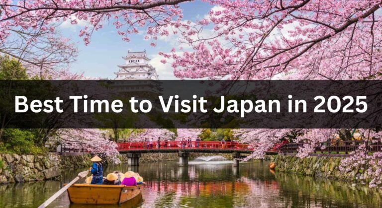 Best time to visit Japan in 2025 – Weather, Festivals & Travel Tips