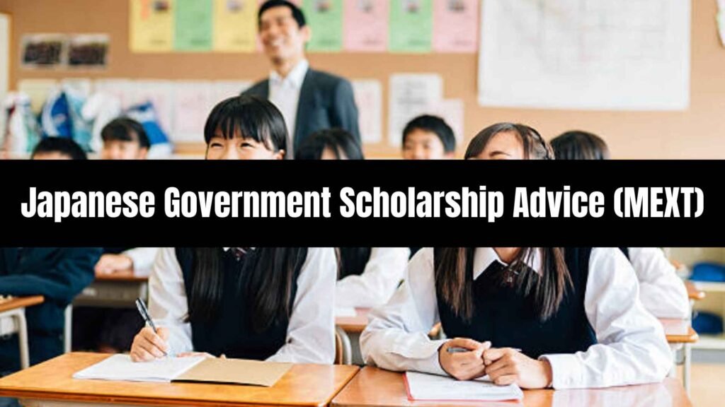 Japanese Government Scholarship Advice (MEXT)
