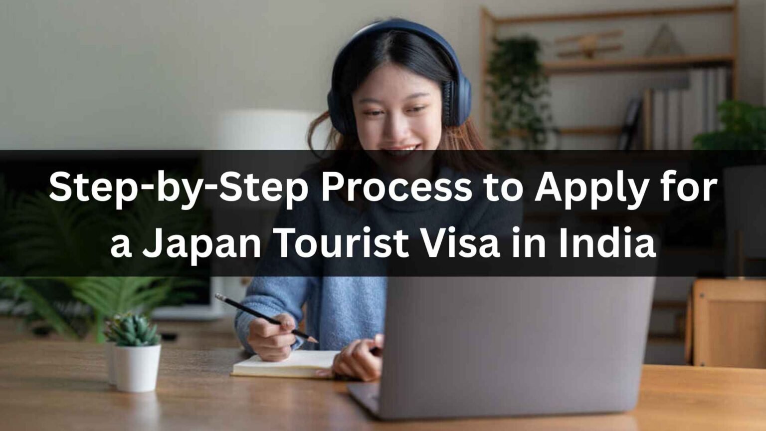 Japan Tourist Visa For Indians Step by Step Guide japan-tourist-visa-for-indians-step-by-step-guide