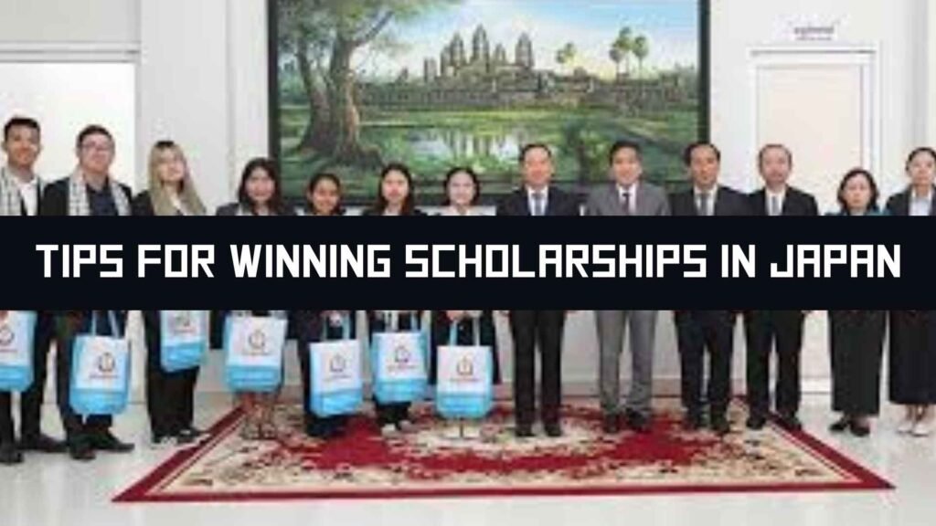 Tips for Winning Scholarships in Japan