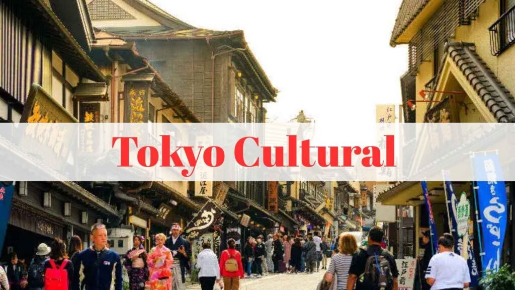 Tokyo Cultural 