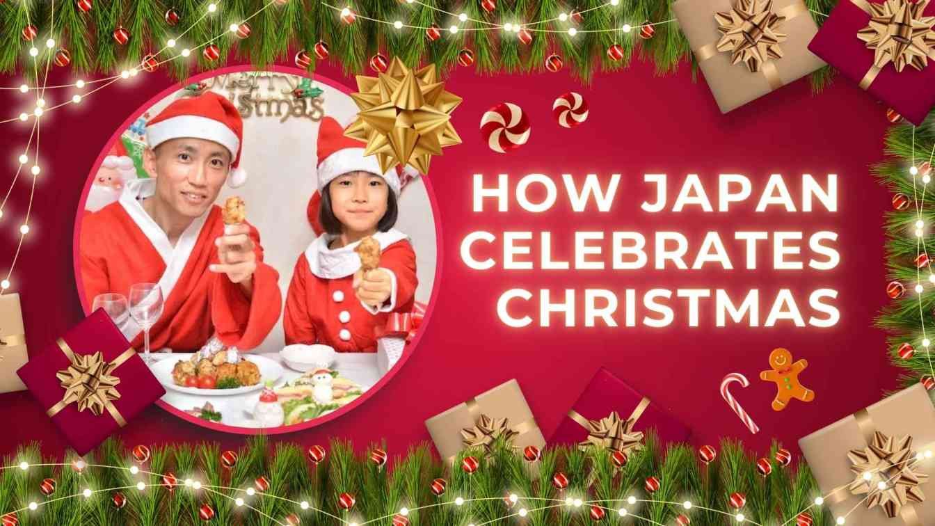 How Japan Celebrates Christmas